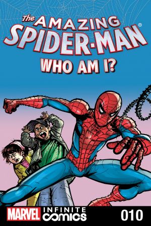 Amazing Spider-Man: Who Am I? Infinite Digital Comic #10 
