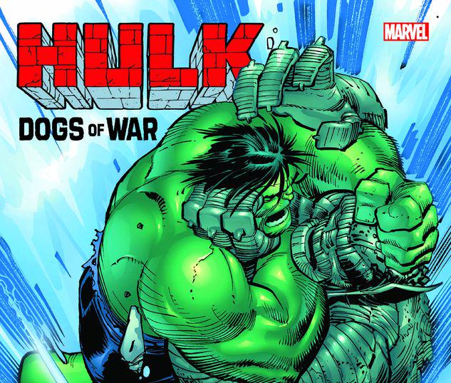 HULK: THE DOGS OF WAR HC #0