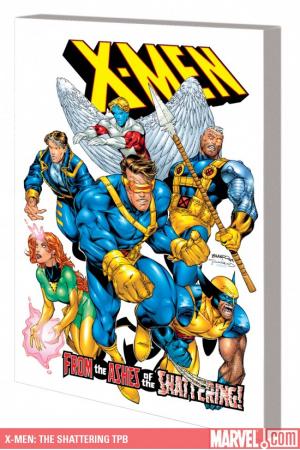 X-Men: The Shattering (Trade Paperback)