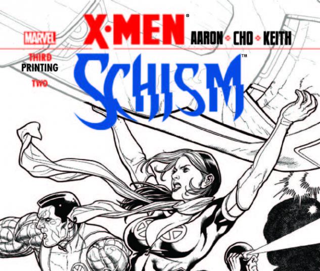 X-MEN: SCHISM 2 3RD PRINTING VARIANT