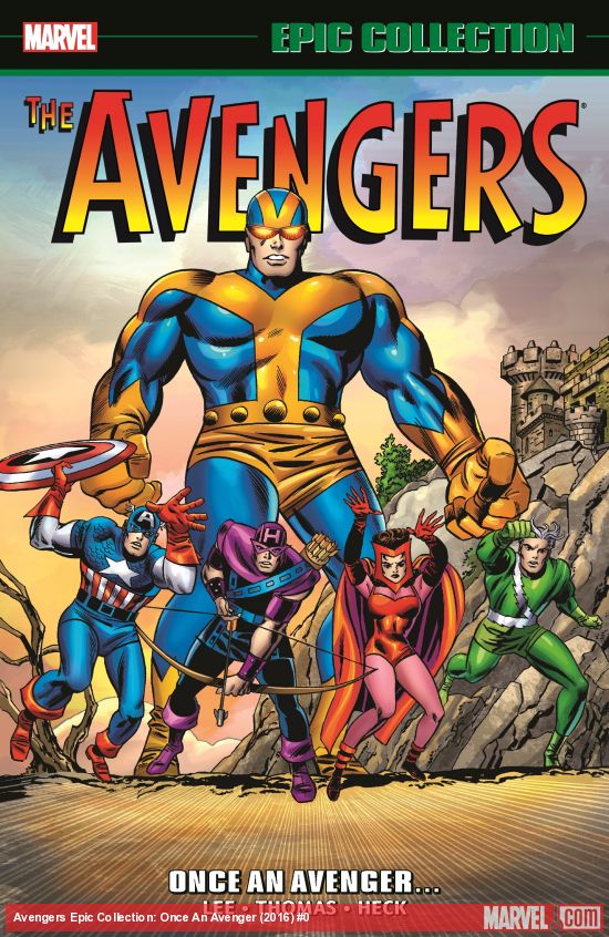 Avengers Epic Collection: Once An Avenger (Trade Paperback)
