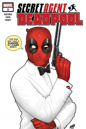 Deadpool: Secret Agent Deadpool #1 