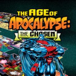 Age of Apocalypse: The Chosen