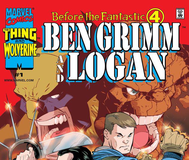 Before the Fantastic Four: Ben Grimm & Logan #1