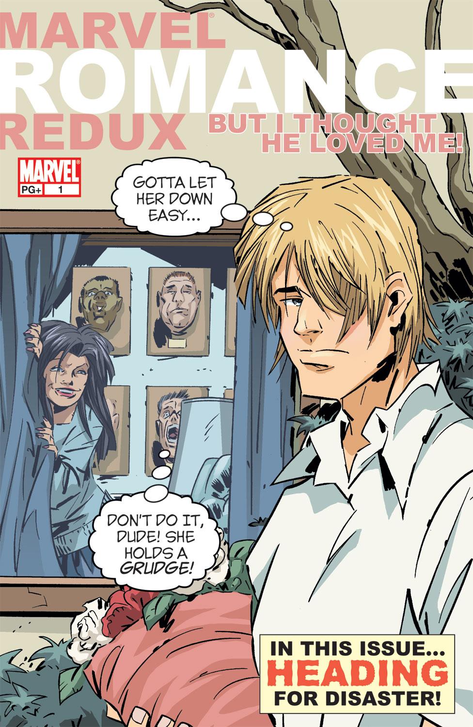 Marvel Romance Redux: But I Thought He Loved Me (2006) #1