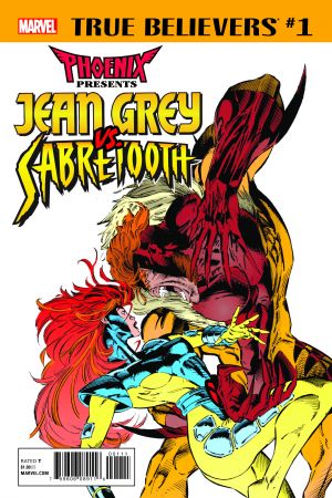 True Believers: Phoenix Presents Jean Grey Vs. Sabretooth #1 