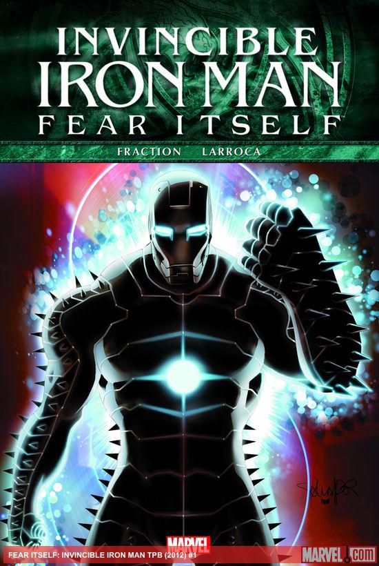 FEAR ITSELF: INVINCIBLE IRON MAN TPB (Trade Paperback)