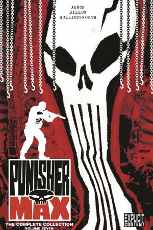 Punisher Max: The Complete Collection Vol. 7 (Trade Paperback)