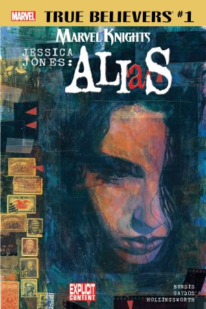 True Believers: Marvel Knights 20th Anniversary - Jessica Jones: Alias by Bendis & Gaydos #1 