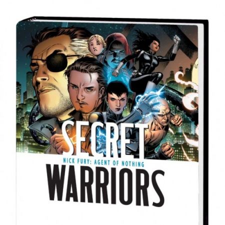 Secret Warriors Vol. 1: Nick Fury, Agent of Nothing (2009 - Present)