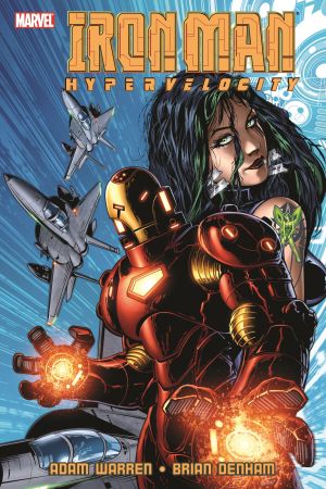 Iron Man: Hypervelocity (2007) #1