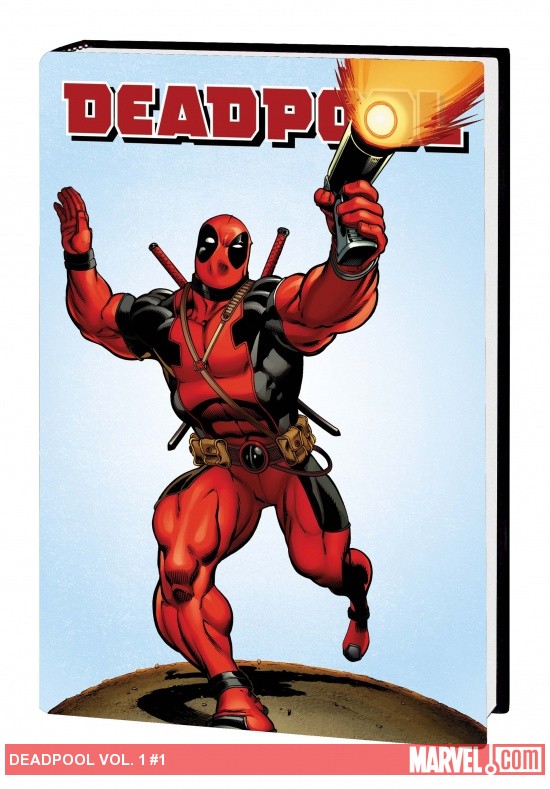 Deadpool Vol. 1 (Hardcover)
