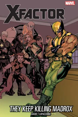 X-FACTOR VOL. 15: THEY KEEP KILLING MADROX TPB (Trade Paperback)