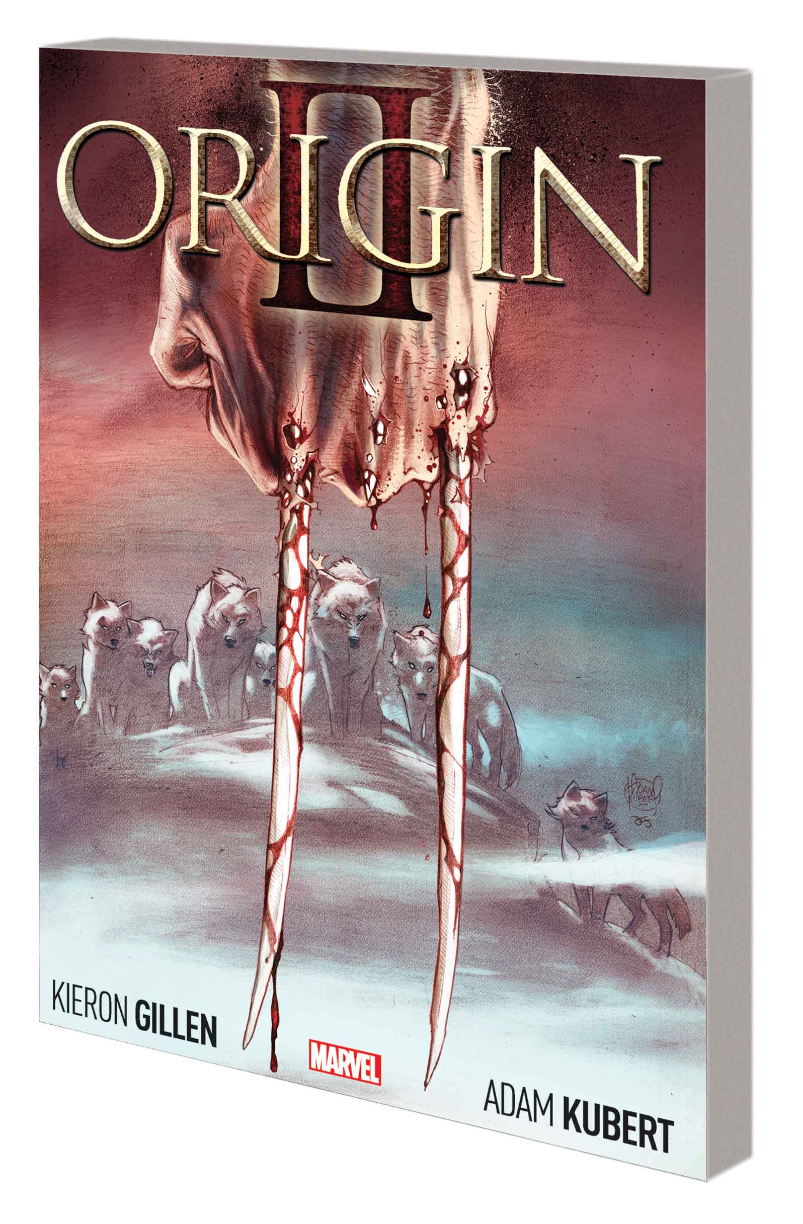 Wolverine: Origin II (Trade Paperback)