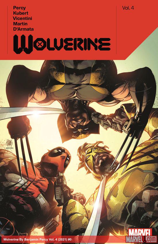 Wolverine By Benjamin Percy Vol. 4 (Trade Paperback)