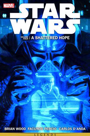 STAR WARS: A SHATTERED HOPE (Trade Paperback)