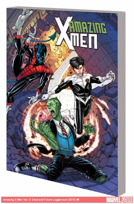 Amazing X-Men Vol. 3: Once and Future Juggernaut (Trade Paperback)