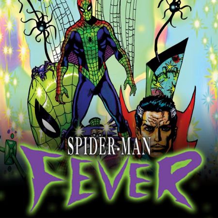 Spider-Man: Fever (2010)