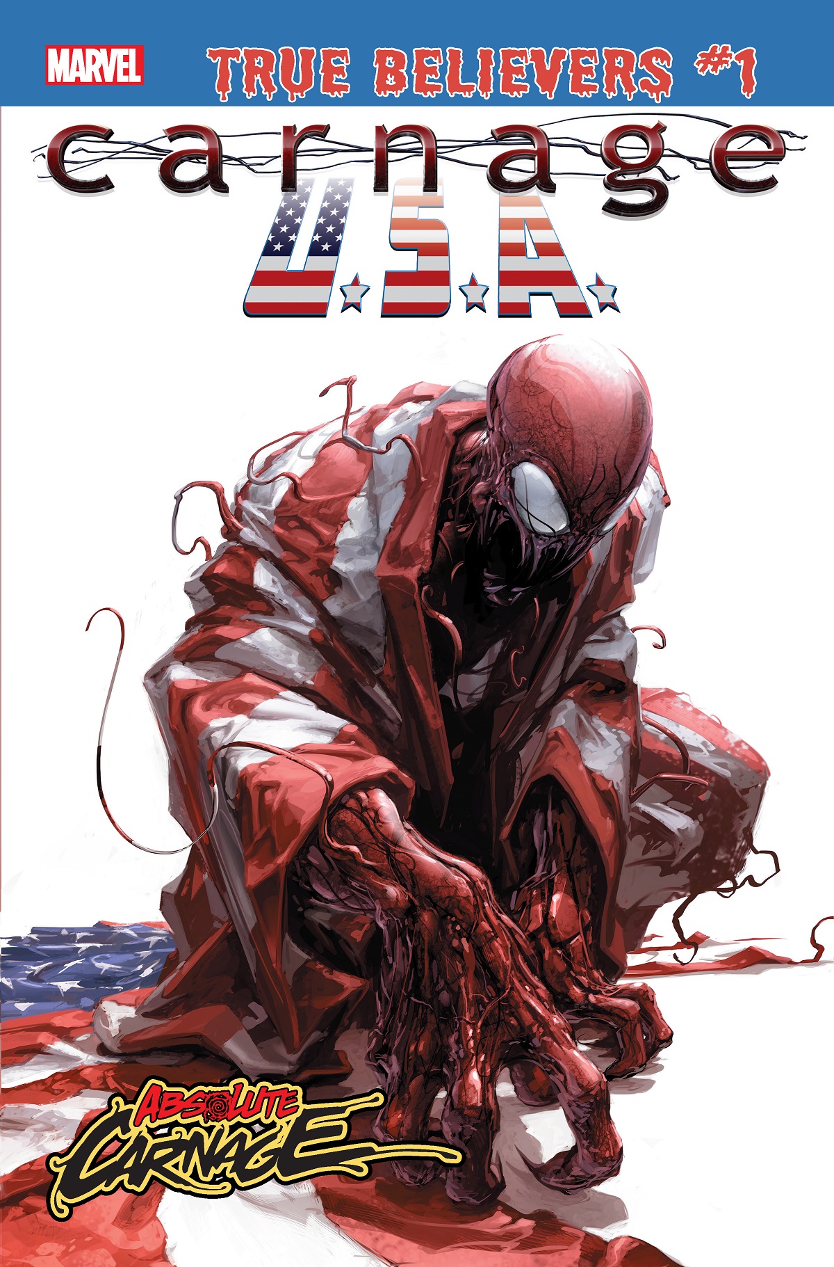 True Believers: Absolute Carnage - Carnage, U.S.A. (2019) #1