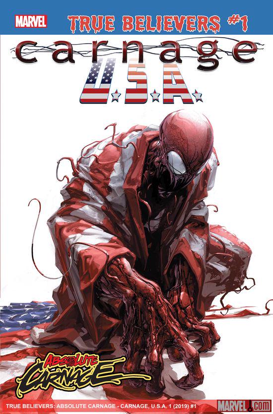 True Believers: Absolute Carnage - Carnage, U.S.A. (2019) #1