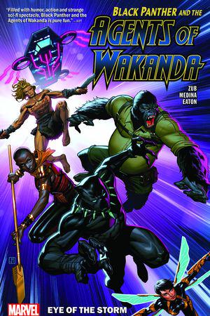 Black Panther And The Agents Of Wakanda Vol. 1: Eye Of The Storm (Trade Paperback)