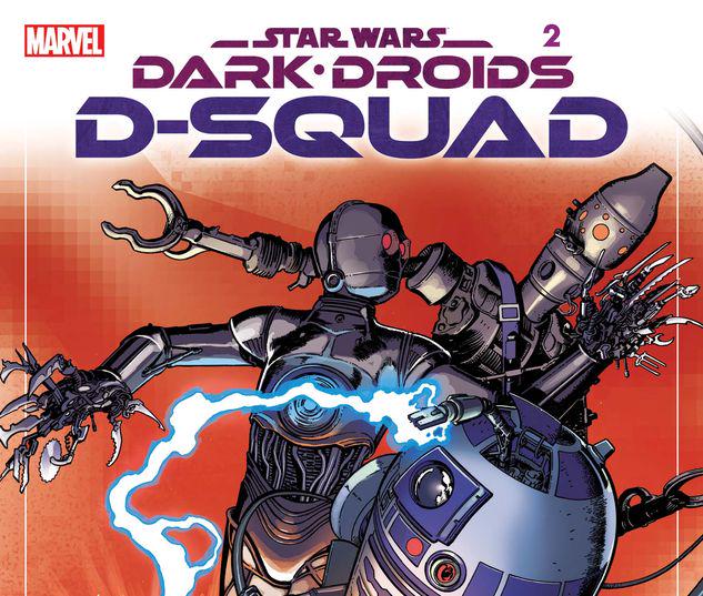 Star Wars: Dark Droids - D-Squad #2