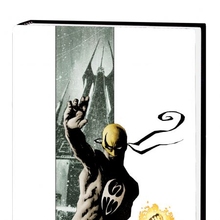 IMMORTAL IRON FIST VOL. 1: THE LAST IRON FIST STORY PREMIERE #0