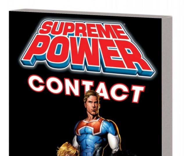 SUPREME POWER: CONTACT TPB [NEW PRINTING] (Trade Paperback)