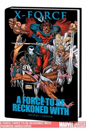 X-Force: Force to Be Reckoned with (Trade Paperback)