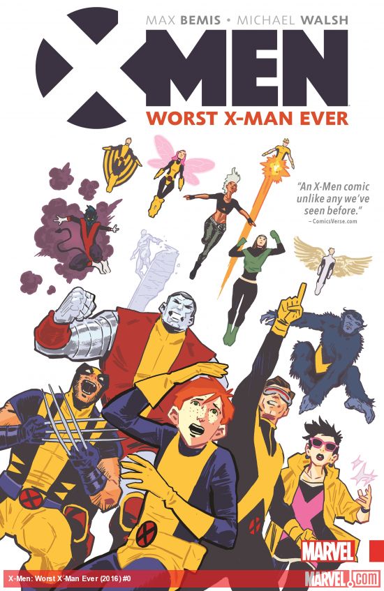X-Men: Worst X-Man Ever (Trade Paperback)
