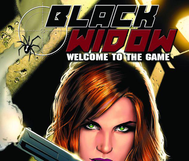 BLACK WIDOW: WELCOME TO THE GAME TPB #0