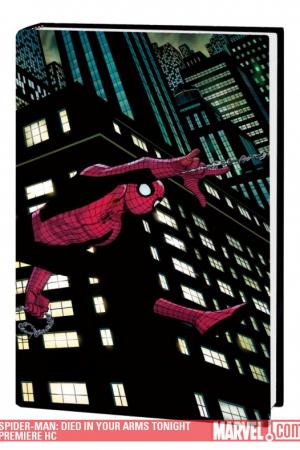 SPIDER-MAN: DIED IN YOUR ARMS TONIGHT TPB (Trade Paperback)