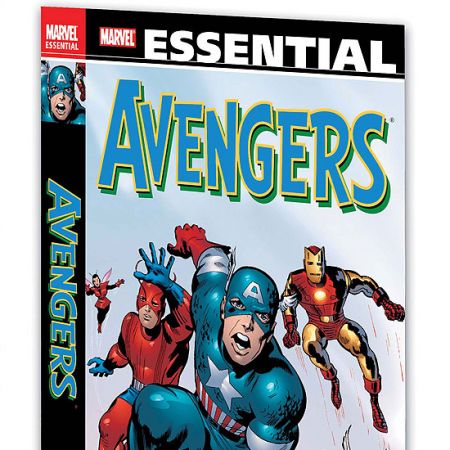 ESSENTIAL AVENGERS VOL. 1 [ALL-NEW EDITION] (2009 - Present)