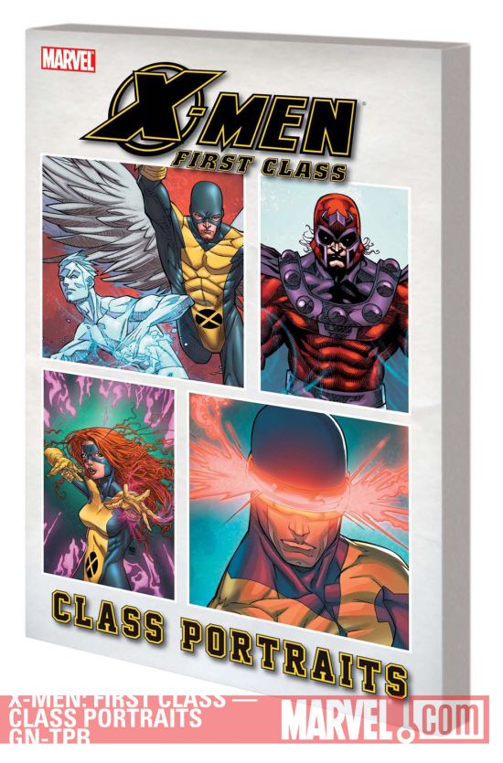 X-Men: First Class - Class Portraits (Trade Paperback)