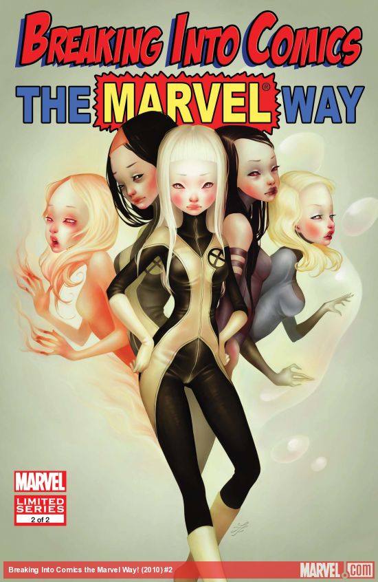 Breaking Into Comics the Marvel Way! (2010) #2