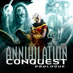Annihilation: Conquest Prologue