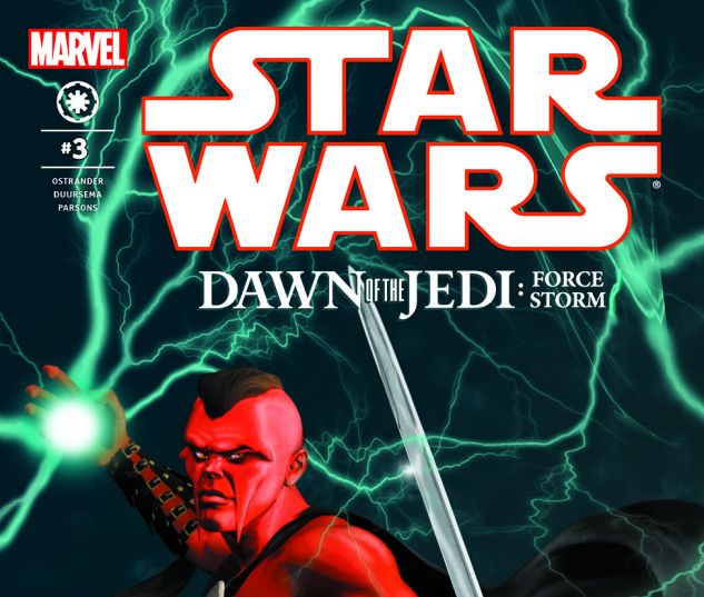 Star Wars: Dawn Of The Jedi - Force Storm (2012) #3
