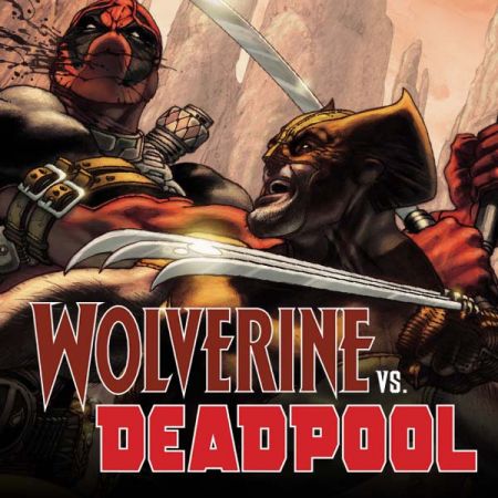 Wolverine Vs. Deadpool (2017)