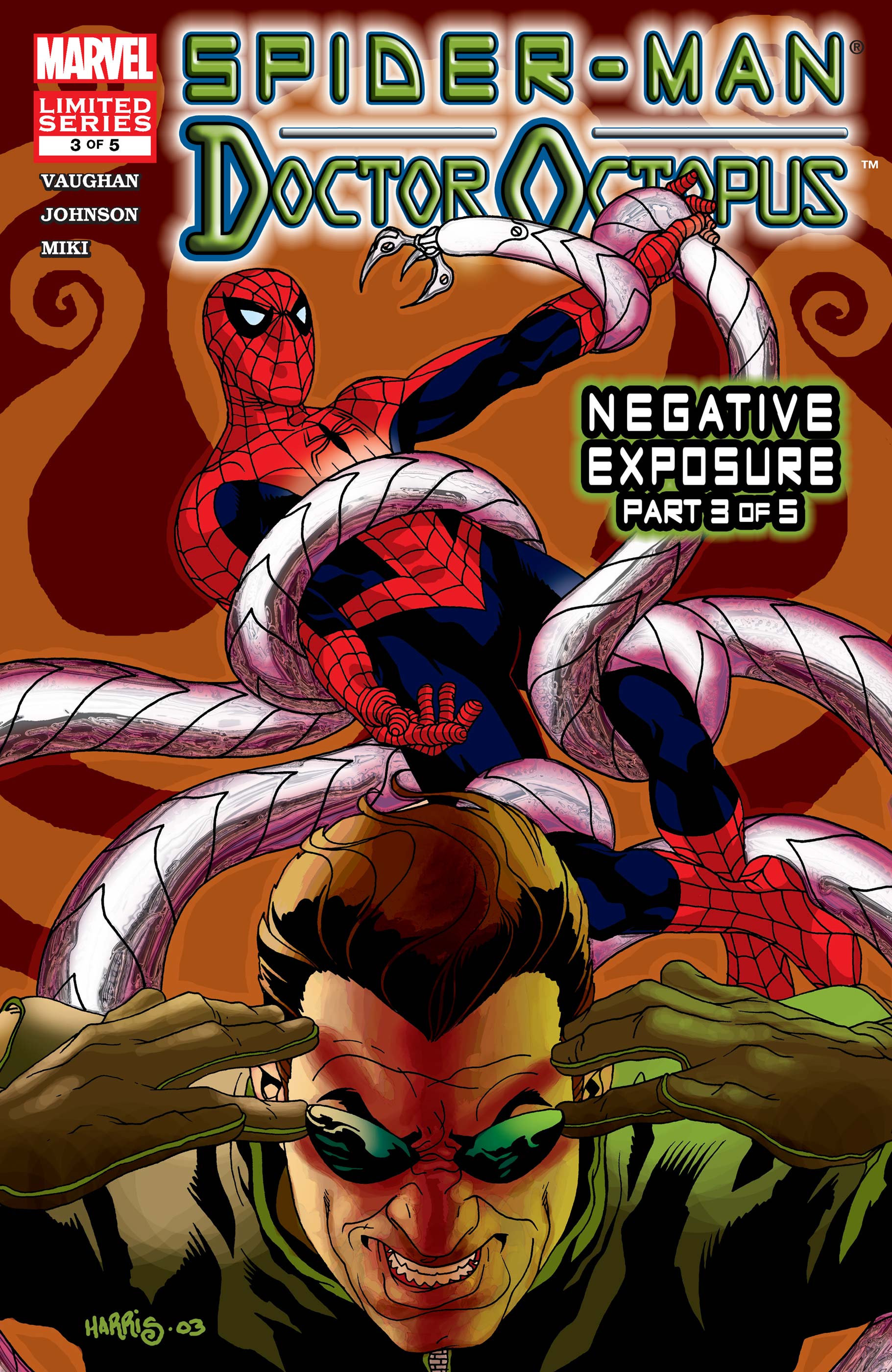 Spider-Man/Doctor Octopus: Negative Exposure (2003) #3 | Comic Issues |  Marvel