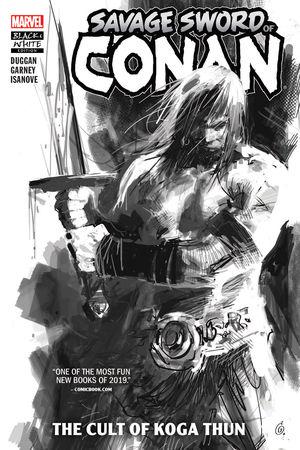 Savage Sword Of Conan: The Cult Of Koga Thun Black And White (Trade Paperback)