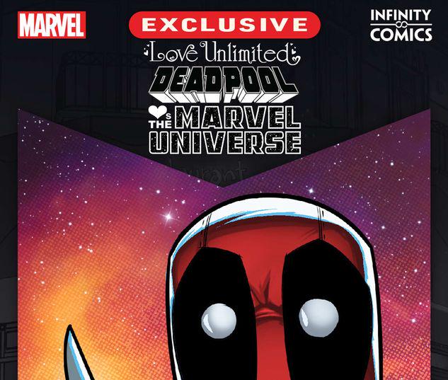 Love Unlimited: Deadpool Loves the Marvel Universe Infinity Comic #39