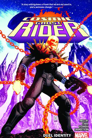 Cosmic Ghost Rider: Duel Identity (Trade Paperback)