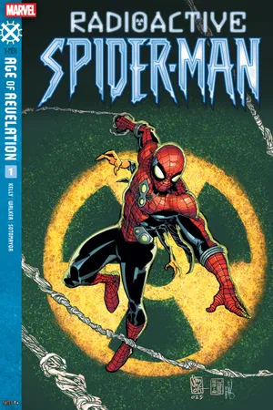 Radioactive Spider-Man (2025) #1