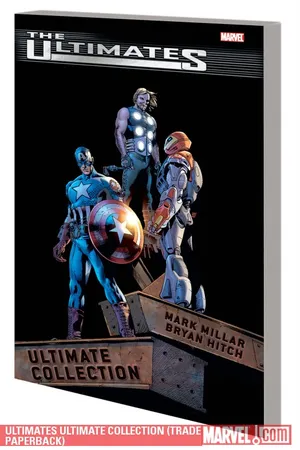 Ultimates Ultimate Collection (Trade Paperback)