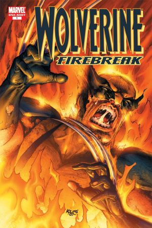 Wolverine: Firebreak One-Shot #1 
