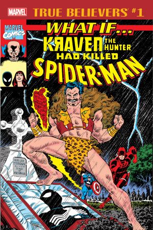 True Believers: What If Kraven the Hunter Had Killed Spider-Man? #0 