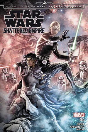 Journey to Star Wars: The Force Awakens - Shattered Empire (2015) #4