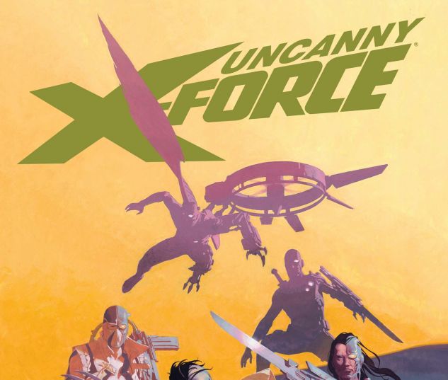 UNCANNY X-FORCE (2010) #6
