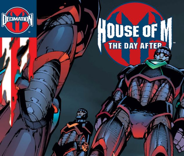 DECIMATION: HOUSE OF M - THE DAY AFTER (2005) #1