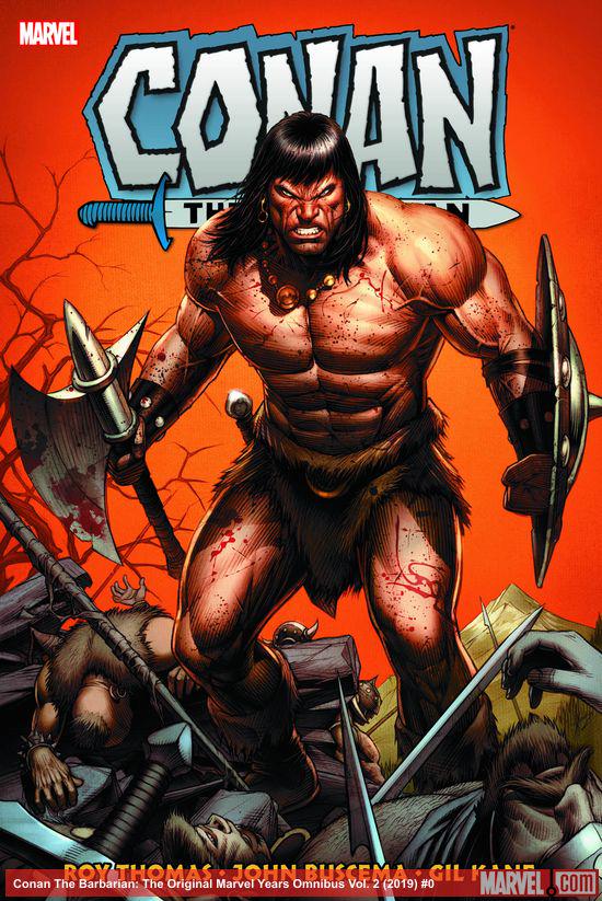 Conan The Barbarian: The Original Marvel Years Omnibus Vol. 2 (Trade Paperback)